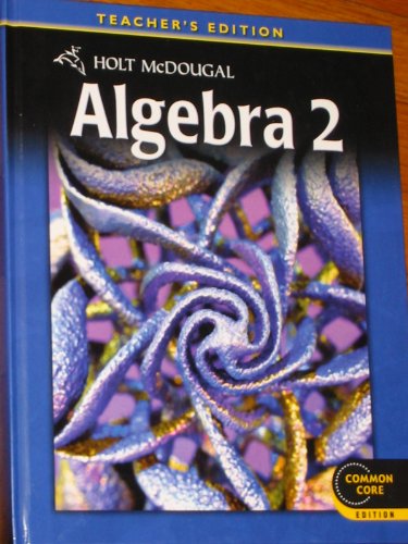 Imagen de archivo de Holt McDougal Algebra 2 Teacher's Edition a la venta por BooksRun