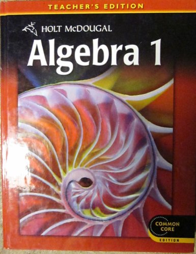 9780547647128: Holt McDougal Algebra 1, Teacher's Edition 2012