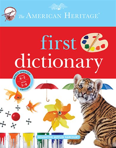 Beispielbild fr The American Heritage First Dictionary zum Verkauf von Better World Books: West