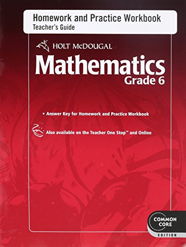 Stock image for Holt McDougal Mathematics: Homework and Practice Workbook Teacher's Guide Grade 6 for sale by Books Unplugged