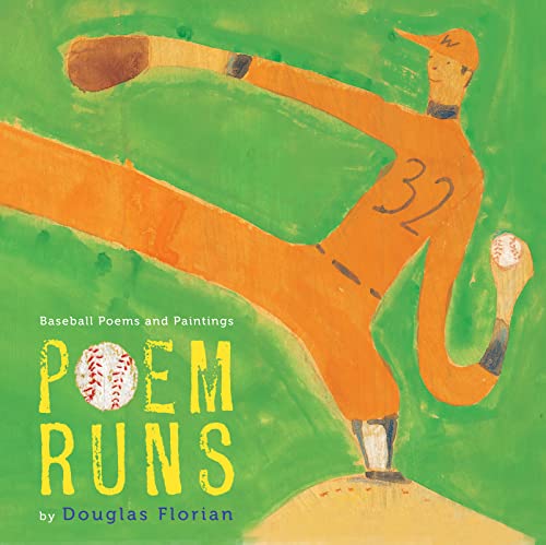 POEM RUNS: BASEBALL POEMS AND PAINTINGS (1ST PRT- SIGNED)