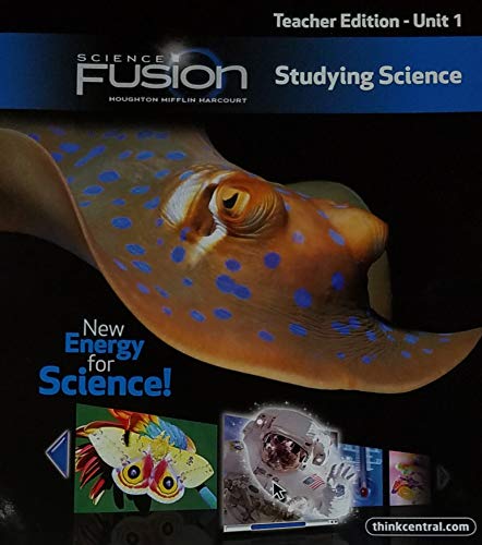 Imagen de archivo de Houghton Mifflin Harcourt Science Fusion Level 4 Unit 1 Studying Science Teacher Edition a la venta por HPB-Diamond