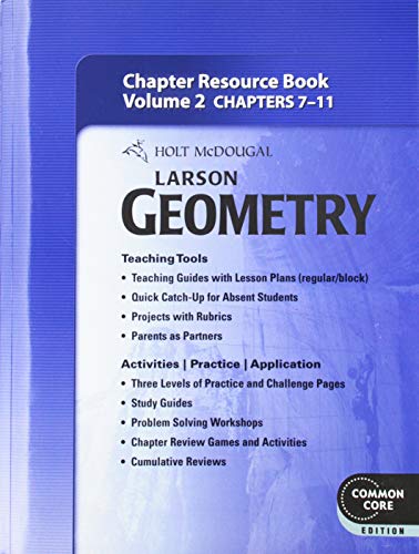 Stock image for Holt McDougal Larson Geometry: Common Core Chapter Resource Book with Answers, Volume 2 for sale by ShowMe D Books