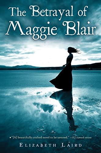 9780547722061: The Betrayal of Maggie Blair