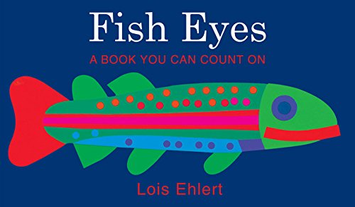 FISH EYES BIG BOOK: A BOOK YOU CAN COUNT ON