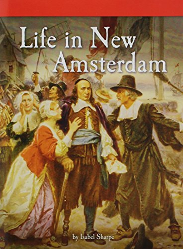 Imagen de archivo de Houghton Mifflin Harcourt Social Studies New York : Leveled Reader Extra Support Unit 2 Grade 2 Life in New Amsterdam a la venta por Better World Books