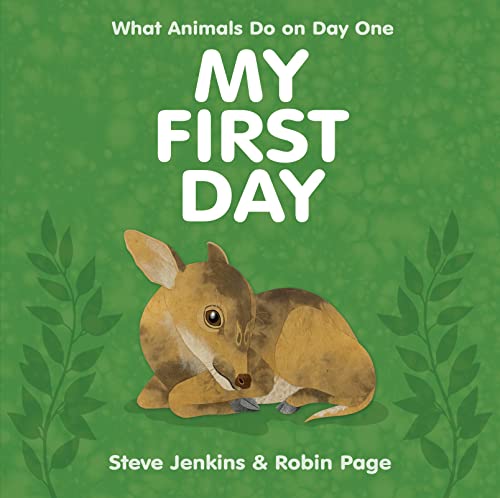 My First Day (9780547738512) by Jenkins, Steve; Page, Robin