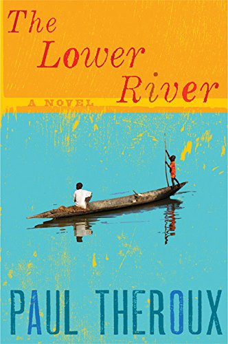 9780547746500: The Lower River