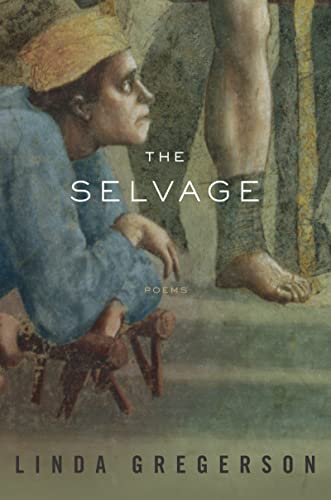 Imagen de archivo de The Selvage : Poems a la venta por Better World Books