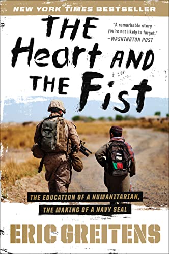 Beispielbild fr The Heart and the Fist: The Education of a Humanitarian, the Making of a Navy SEAL zum Verkauf von Gulf Coast Books