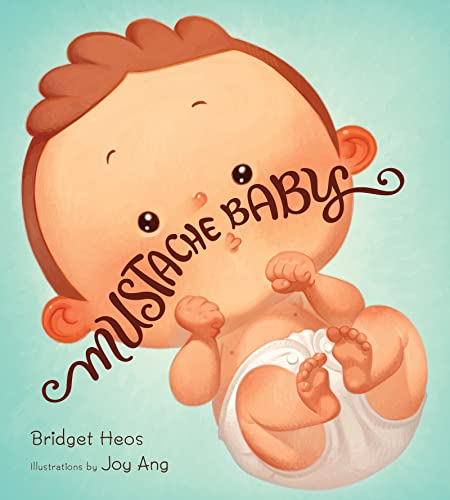 Beispielbild fr Mustache Baby zum Verkauf von Blackwell's