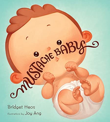 Stock image for Mustache Baby for sale by SecondSale