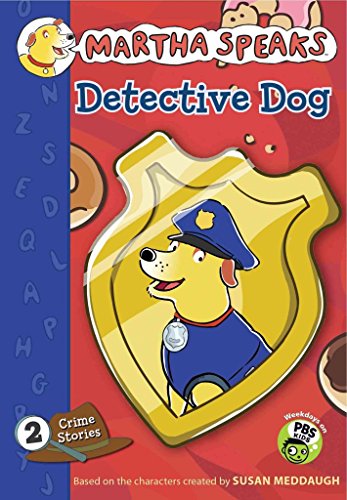 Imagen de archivo de Martha Speaks: Detective Dog (Chapter Book) (Martha Speaks Chapter Books) a la venta por SecondSale