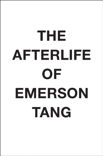 9780547792781: The Afterlife of Emerson Tang: A Novel