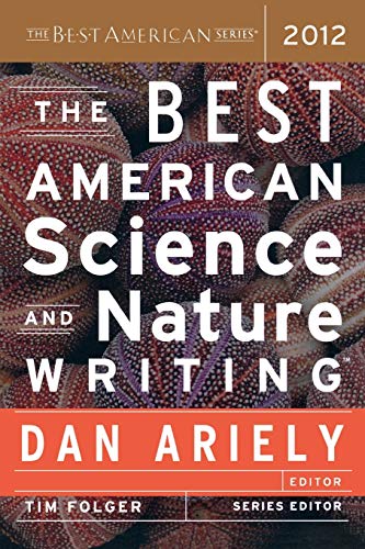 Imagen de archivo de The Best American Science and Nature Writing 2012 a la venta por SecondSale