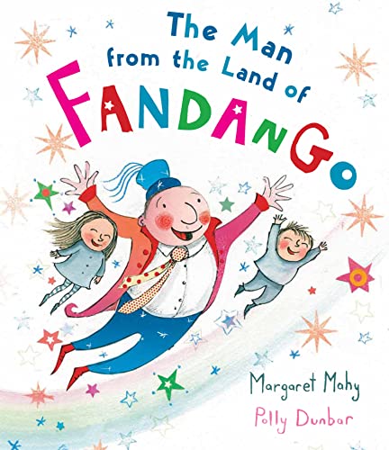 9780547819884: The Man from the Land of Fandango