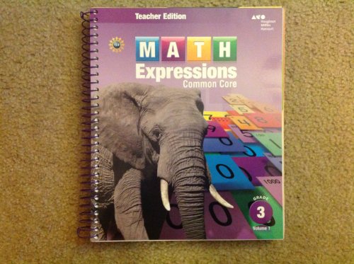 Stock image for Math Expressions Teacher Edition, Volume 1 Grade 3 2013 for sale by Walker Bookstore (Mark My Words LLC)