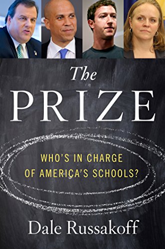 Beispielbild fr The Prize: Who's in Charge of America's Schools? zum Verkauf von Wonder Book