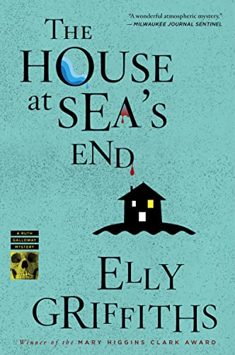 Stock image for The House at Sea's End (Ruth Galloway Mysteries) (Ruth Galloway Mysteries, 3) for sale by Goodwill