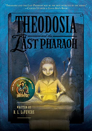 9780547850863: Theodosia and the Last Pharaoh (The Theodosia Series) (The Theodosia Series, 4)