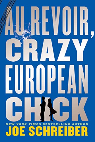 9780547856322: Au Revoir, Crazy European Chick