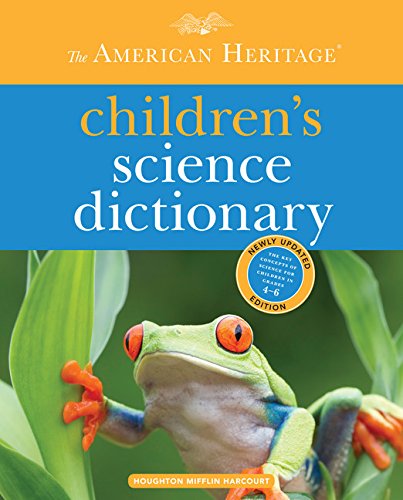 9780547857527: The American Heritage Children's Science Dictionary