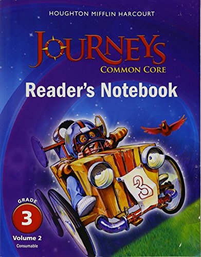 Stock image for Houghton Mifflin Harcourt Journeys: Common Core Reader's Notebook Consumable Volume 2 Grade 3;Houghton Mifflin Harcourt Journeys for sale by Gulf Coast Books