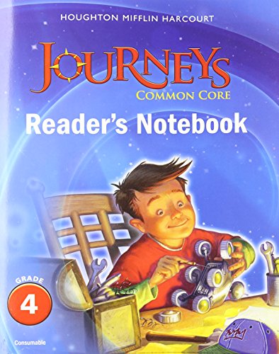 Beispielbild fr Common Core Reader's Notebook Consumable Grade 4 (Journeys) zum Verkauf von BooksRun