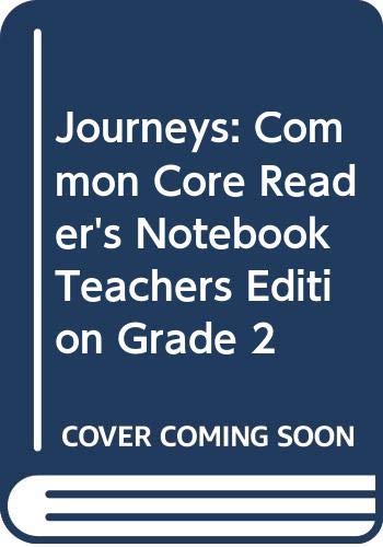 9780547860732: Journeys: Common Core Reader's Notebook Teachers Edition Grade 2