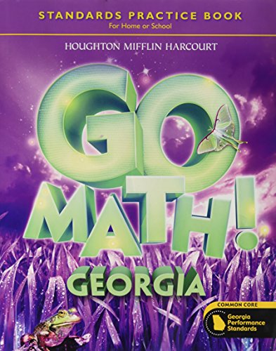 Imagen de archivo de Houghton Mifflin Harcourt Go Math!: Student Edition Standards Practice Book Grade 3 a la venta por HPB-Emerald