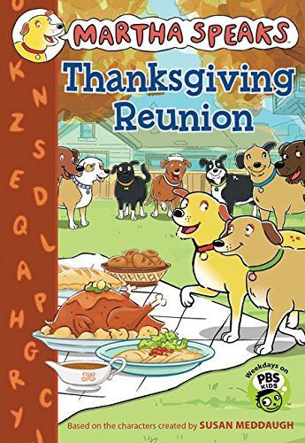 Stock image for Martha Speaks: Thanks giving Reunion for sale by G.M. Isaac Books