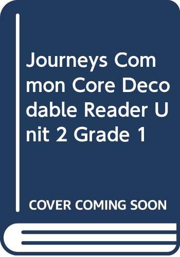 Stock image for Decodable Reader Unit 2 Grade 1: Decodable Reader Unit 2 Grade 1 (Journeys) for sale by Gulf Coast Books