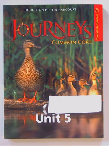 Stock image for Journeys, Unit 5: Common Core, Decodable Readers for sale by Jenson Books Inc