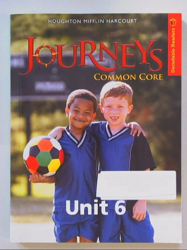 Stock image for Journeys: Decodable Reader Unit 6 Grade 1 for sale by Gulf Coast Books