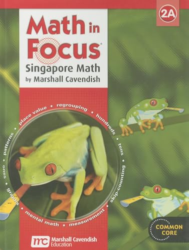 Stock image for Math in Focus: Singapore Math, Grade 2 for sale by Better World Books