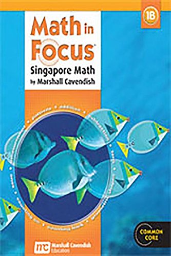 9780547876429: Math in Focus: Singapore Math 1B, Student Edition (Common Core: Math in Focus)
