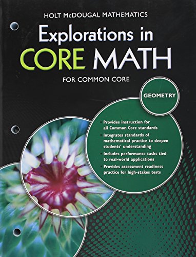 Beispielbild fr Explorations in Core Math : Common Core Student Edition (Softcover) Geometry zum Verkauf von Better World Books