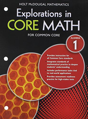 9780547882000: Explorations in Core Math: Common Core Student Edition (Softcover) Algebra 1 2014
