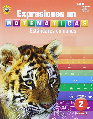 Student Activity Book (Softcover), Volume 2 Grade 2 2013 (Houghton Mifflin Harcourt Spanish Math Expressions) (Spanish Edition) (9780547882376) by Houghton Mifflin Harcourt