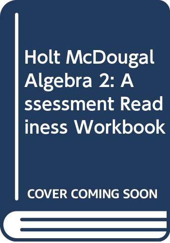 Imagen de archivo de HMH Algebra 2, Common Core: Consumable Assessment Readiness (2013 Copyright) a la venta por ~Bookworksonline~