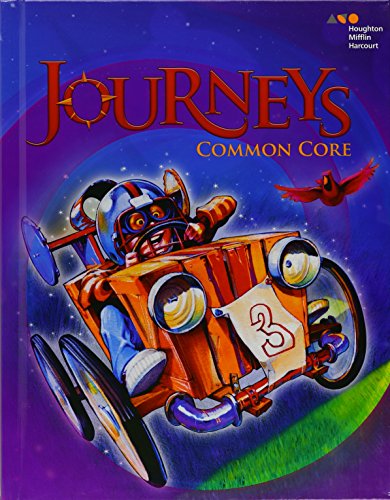 Common Core Student Edition Volume 2 Grade 3 2014 (Journeys)