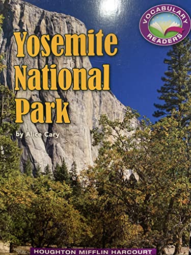 Imagen de archivo de Yosemite National Park - Level L DRA 24 3.4.19 Build Vocabulary a la venta por Once Upon A Time Books