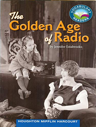 9780547890876: The Golden Age of Radio
