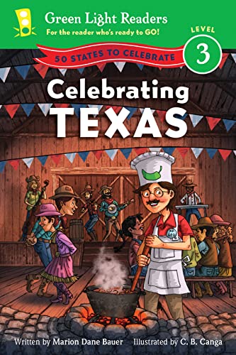 Beispielbild fr Celebrating Texas: 50 States to Celebrate (Green Light Readers Level 3) zum Verkauf von SecondSale