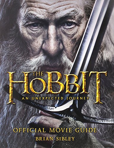Imagen de archivo de The Hobbit: An Unexpected Journey Official Movie Guide a la venta por SecondSale