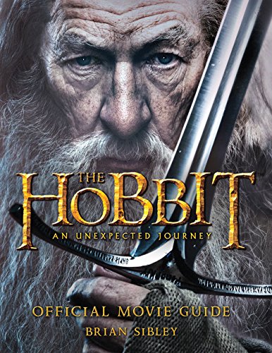 9780547898551: The Hobbit: An Unexpected Journey Official Movie Guide
