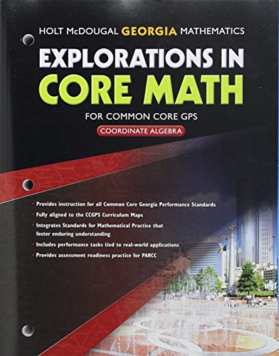 Beispielbild fr Explorations in Core Math : Common Core GPS Student Edition 2014 zum Verkauf von Better World Books