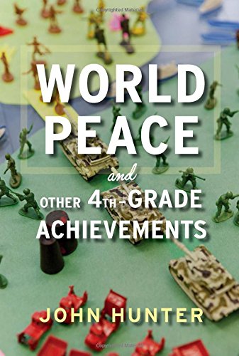 Stock image for World Peace and Other 4th-Grade Achievements for sale by Gulf Coast Books