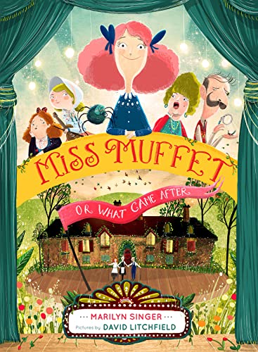Stock image for Miss Muffet, or What Came After for sale by Better World Books: West