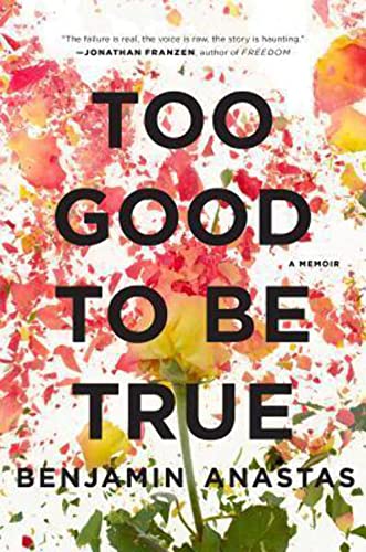 Stock image for Too Good to Be True: A Memoir for sale by More Than Words